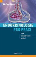 Endokrinologie pro praxi, 3. aktualizované vydání