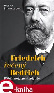 Friedrich řečený Bedřich