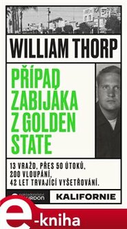 Případ zabijáka z Golden State