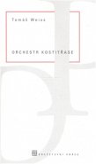 Orchestr kostitřase - Tomáš Weiss