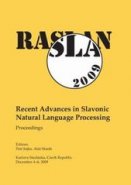 RASLAN 2009. Recent Advances in Slavonic Natural Language Processing