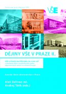 Dějiny VŠE v Praze II.