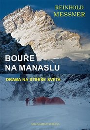 Bouře na Manaslu - Reinhold Messner