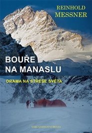 Bouře na Manaslu - Reinhold Messner
