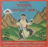 Marpa, Tibetský rebel - Marcel Vanek