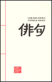 Chvála haiku / Lob des Haiku - Karel Trinkewitz