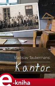 Kantor - Vladislav Taubenhansl