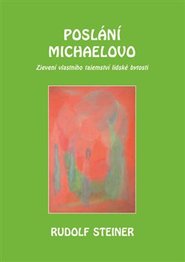 Poslání Michaelovo - Rudolf Steiner