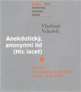 Sešity 1´11 - Anekdotický, anonymní lid - Vladimír Vokolek