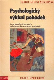 Psychologický výklad pohádek - Marie-Louise von Franz