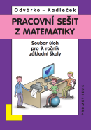 Pracovní sešit z matematiky pro 9. ročník ZŠ – soubor úloh
