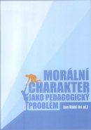 Morální charakter ji pedagogický problém