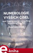 Numerologie vyšších čísel - František Kruml