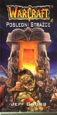 Warcraft - Poslední strážce