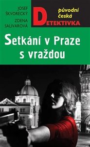 Setkání v Praze s vraždou