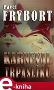 Karneval trpaslíků - Pavel Frýbort