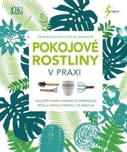 Pokojové rostliny v praxi