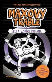 Maxovy trable: Škola vzhůru nohama