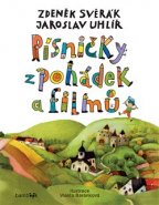 Písničky z pohádek a filmů - Jaroslav Uhlíř, Zdeněk Svěrák