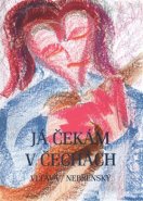 Já čekám v Čechách - Robert Nebřenský, Vltava