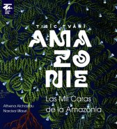 TISÍC TVÁŘÍ AMAZONIE