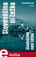 Slovenščina ni težka. Slovinština není těžká - Jansa Honzak Jahić