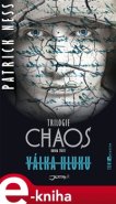 Válka Hluku - Patrick Ness