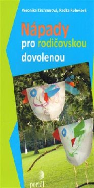 Nápady pro rodičovskou dovolenou