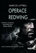 Operace Redwing - Marcus Luttrell