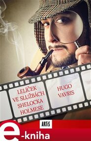 Lelíček ve službách Sherlocka Holmese