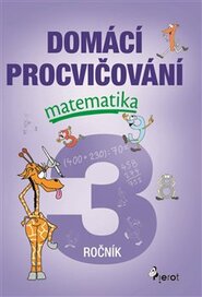 Domácí procvičování - Matematika 3. ročník - Petr Šulc