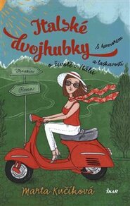 Italské dvojhubky - Marta Kučíková