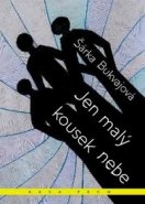 Jen malý kousek nebe