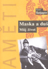 Maska a duše - Fjodor Ivanovič Šaljapin