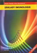 Základy imunologie 4. vydání - Václav Hořejší, Jiřina Bartůňková