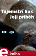 Tajemství hor: její příběh - Cathy Clamshell