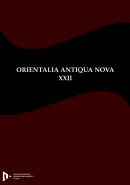 Orientalia Antiqua Nova XXII