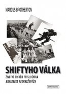 Shiftyho válka - Marcus Brotherton