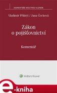 Zákon o pojišťovnictví (č. 277/2009 Sb.) - Vladimír Přikryl, Jana Čechová
