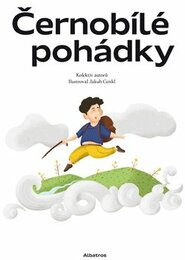 Černobílé pohádky - Alena Mornštajnová, Peter Stoličný, Daniela Krolupperová, Dominik Landsman, Lucie Hlavinková, Šárka Kadlečíková, Zuzana Pospíšilová, Lenka Rožnovská, Ivana Peroutková, Petra Soukupová, Zuzana Šestáková, Martina Drijverová, Ivona Březin