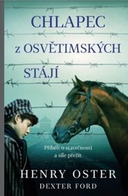 Chlapec z osvětimských stájí