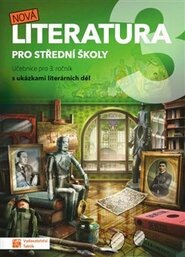 Nová literatura 3 - učebnice - kol.