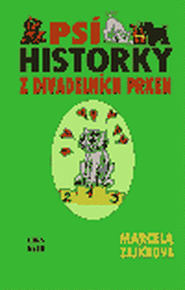 Psí historky z divadelních prken - Eva Zajíčková