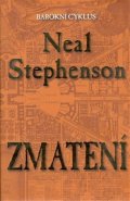 Zmatení - Neal Stephenson