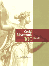 Česká filharmonie 100 plus 10 - kolektiv, Yvetta Koláčková