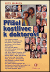 Přišel kostlivec k doktorovi - Petr Markov