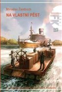 JFK 28 - Na vlastní pěst - Miroslav Žamboch