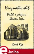 Hroznatův slib - Karel Kýr