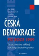 Česká demokracie po roce 1989 - Petr Štefek, Jan Bureš, Jakub Charvát, Petr Just