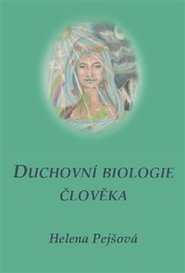 Duchovní biologie člověka